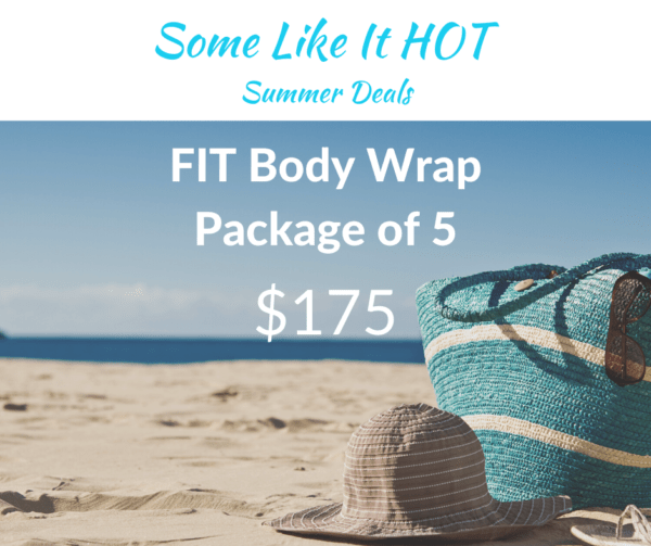 *HOT Summer Deals* - FIT Wrap